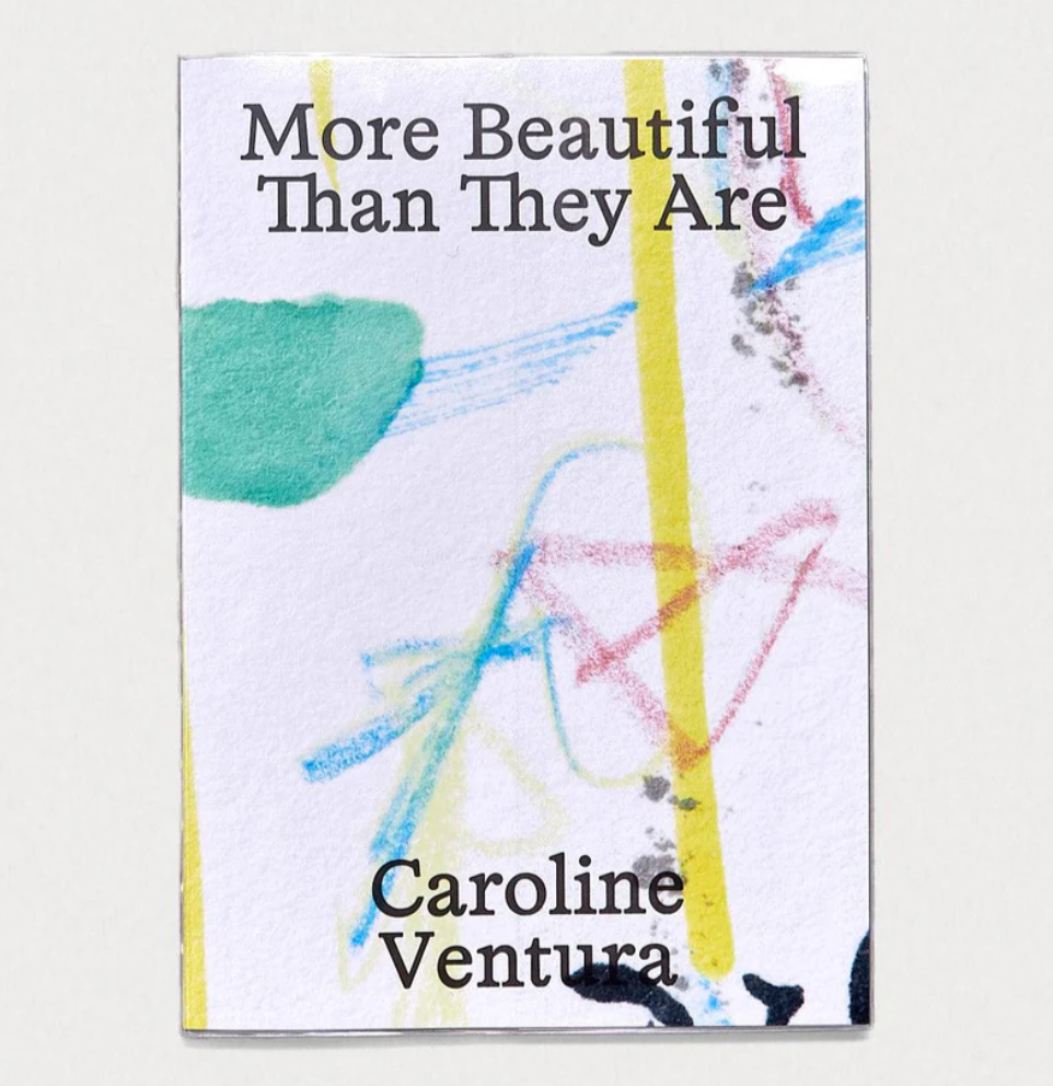 More Beautiful Than They Are - Caroline Ventura cover